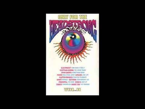 Only For The Headstrong Vol.  2  1992