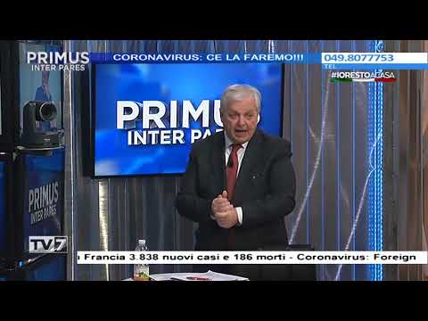 Primus Inter Pares del 23/3/2020 - Speciale corona virus (6 di 6)