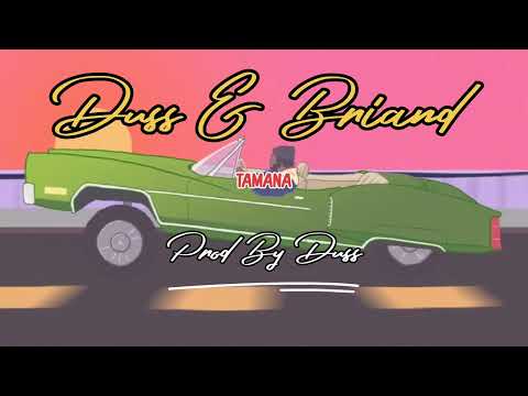 Duss Henderson Feat Briand - TAMANA (Audio)