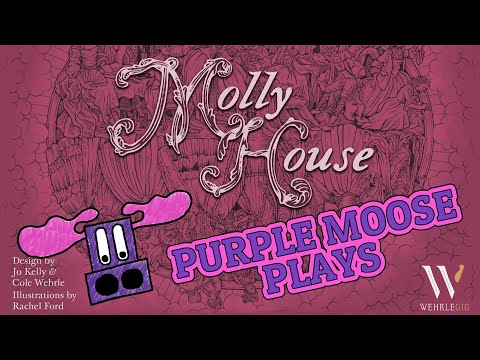 Purple Moose Plays...Molly House (solo) - review copy