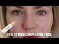 Ilia Skin Rewind Complexion Stick Review