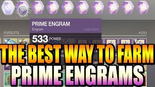 The Best Way to Farm Prime Engrams - Destiny Forsaken