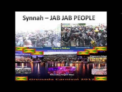 Synnnah - Jab Jab People (Grenada soca 2012)