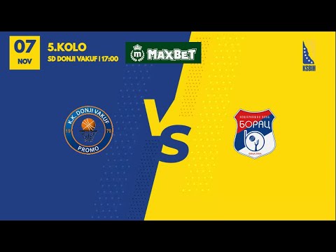KK Donji Vakuf Promo - KK B orac WWIN |  5. kolo | MAXBET LIGA | KSBIH | 2025/2026