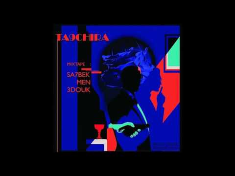 Ta9chira - مجانين  [Official Audio]