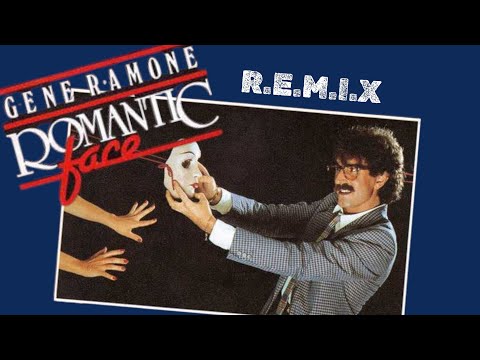 Gene Ramone / Romantic face (Ciro Scotti R.E.M.I.X)