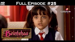 Beintehaa - Full Episode 25 - With English Subtitl