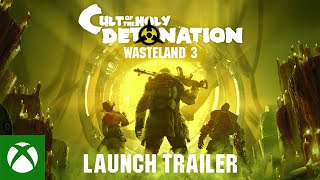 Xbox Wasteland 3: Cult of the Holy Detonation - Launch Trailer anuncio
