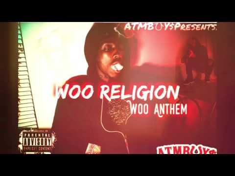 Woo Religion | Woo Anthem ( official audio )