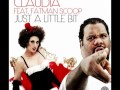 Claudia vs. Fatman Scoop - Just A Little Bit ...