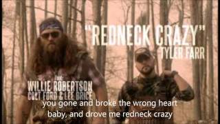 Redneck Crazy- Tyler Farr