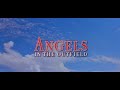 Angels In The Outfield Title Sequence