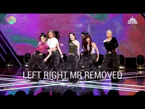Left Right Mr Removed (without pre-recorded backing vocal/LAR, they use MR backtrack) #leftright #xg