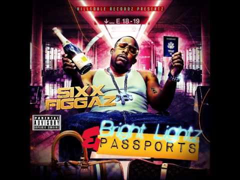 Sixx Figgaz "Dear Ladiez Dear Succahz"