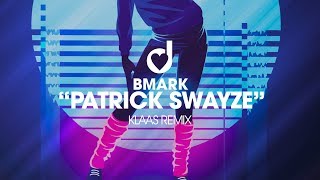 Patrick Swayze (Klaas Remix) Music Video