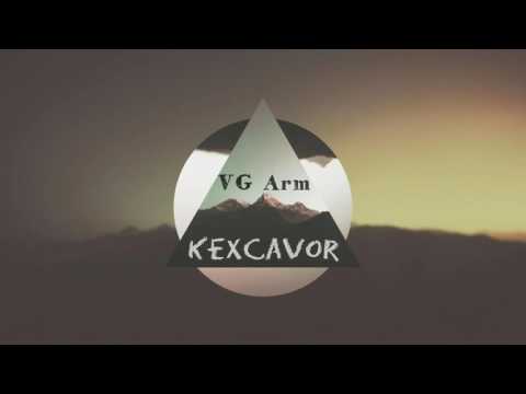 VG Arm - Kexcavor // Audio Version // 2016