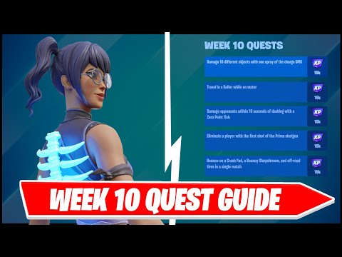 Fortnite Week 10 Quest Guide - ALL QUESTS!