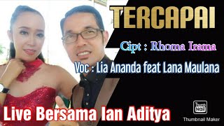 Download lagu Lia Ananda Feat Lana Maulana - TERCAPAI || Cipta : Rhoma Irama || Live Bersama Ian Aditya mp3 Download lagu Lia Ananda Feat Lana Maulana - TERCAPAI || Cipta : Rhoma Irama || Live Bersama Ian Aditya mp3