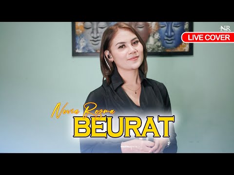 BEURAT - NOVIA ROZMA [[ LIVE COVER ]]