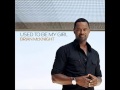 Brian McKnight - Used To Be My Girl (Prod. by ...