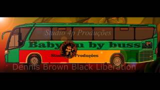 Dennis Brown Black Liberation
