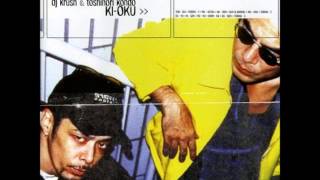 DJ Krush & Toshinori Kondo - Shoh-Ka