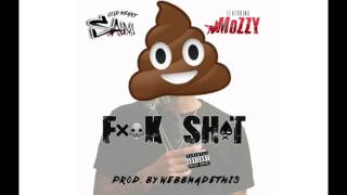S.A.M - &quot;Fuck Shit&quot; feat. Mozzy (Produced By WebbMadeThis)