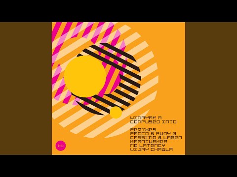 Confused Into (Kaanturker Remix)