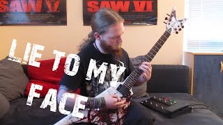 Carnifex - Lie To My Face (Guitar Cover by FearOfTheDark)