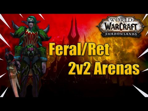 Pre-Patch Feral Druid/Ret Pally 2v2 Arenas (Patch 9.0.1)