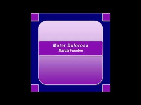 "Mater Dolorosa" - Marcia Funebre - S. Iaci