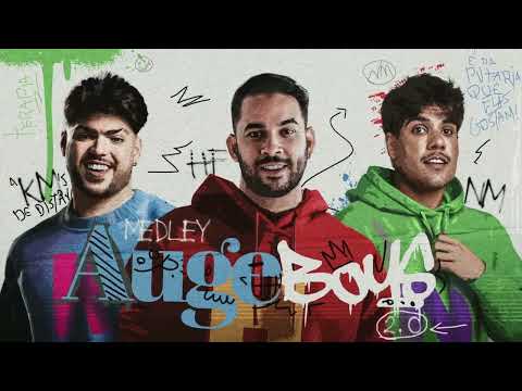 MEDLEY AUGEBOYS 2.0 - NÚZIO MEDEIROS, HENRY FREITAS, KADU MARTINS