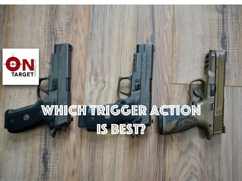 Double Action, Single Action or Striker Fired, which is best?