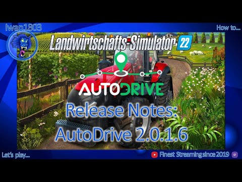 🚜 LS22: AutoDrive 2.0.1.6