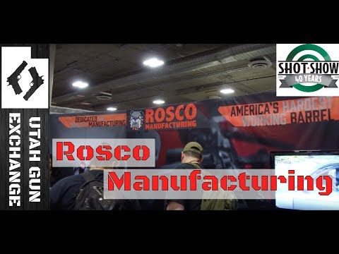 [SHOT Show 2019] Rosco Manufacturing New Barrels, #barrelgang life, \u0026 More