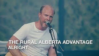 The Rural Alberta Advantage | Alright | CBC Music Festival