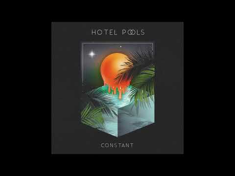 Hotel Pools : Constant