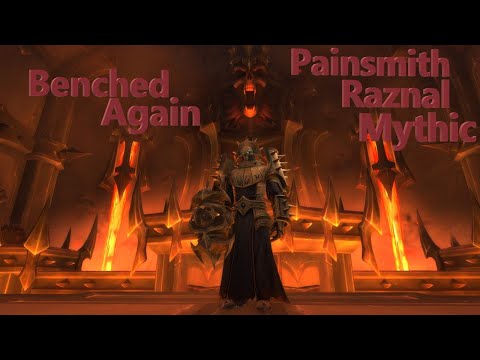 "Benched Again" - Leidensschmied Raznal (Mythisch) - Schutz Krieger PoV