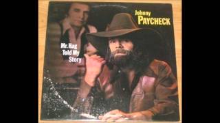06. I Can't Hold Myself In Line - Johnny Paycheck with Merle Haggard - Mr. Hag Told My Story
