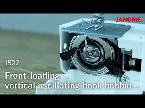 Model 1522 Front-loading vertical oscillating hook bobbin