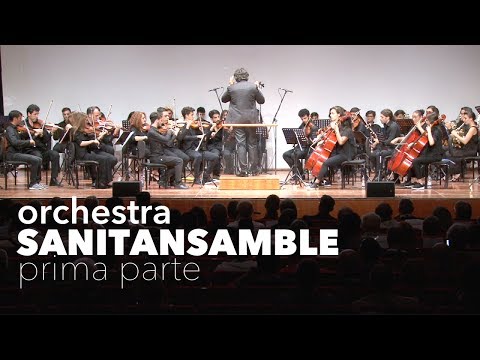 orchestra Sanitansamble 1ª parte