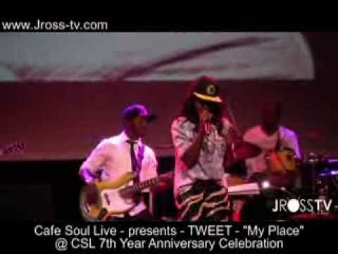 James Ross @ Tweet - "My Place" - Cafe Soul Live - 7th Anniversary Celebration - www.Jross-tv.com