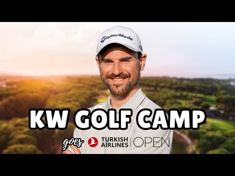 KW GOLF CAMP goes Turkish Airlines Open