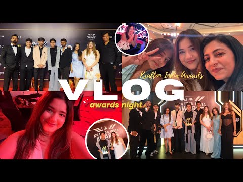 *VLOG* KRAFTON INDIA AWARDS ☆ a night to remember- full fun n masti🏆🥰