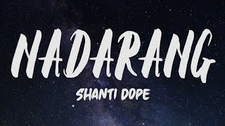 Shanti Dope - Nadarang (Lyrics)