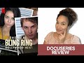 The Real Bling Ring: Hollywood Heist Netflix Docuseries Review | Bling Ring Robberies