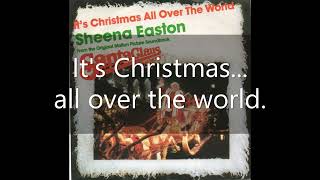 Sheena Easton - It's Christmas (All Over The World) (1985) (Lyrics Video).