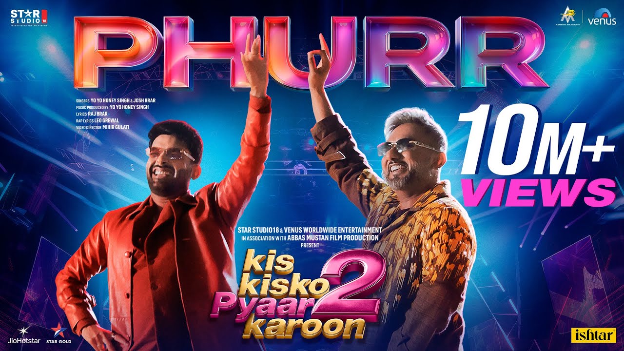 Phurr Lyrics | Kis Kisko Pyaar Karoon 2 | Yo Yo Honey Singh, Josh Brar