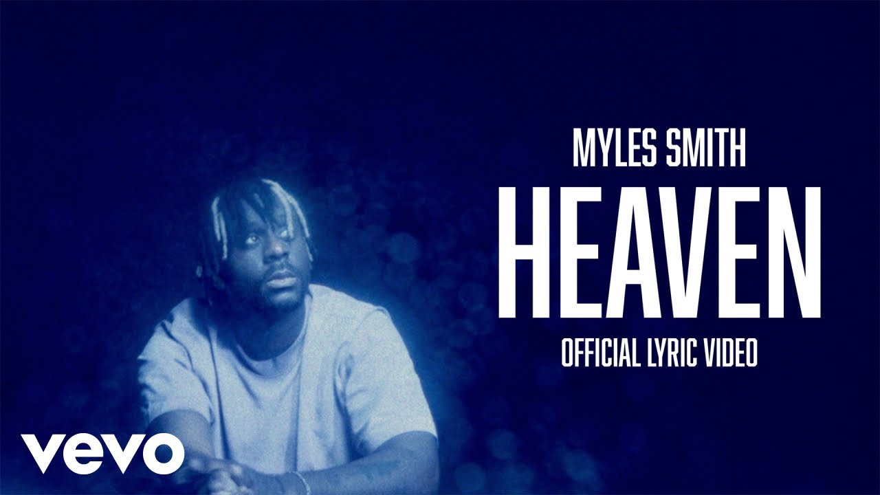 Myles Smith - Heaven