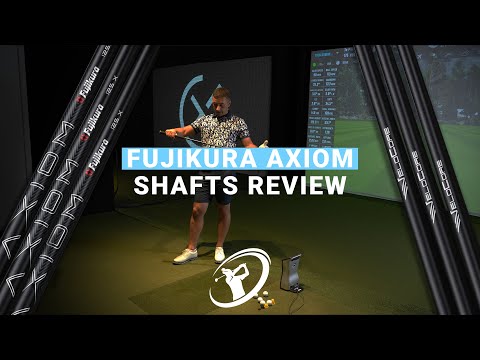 FUJIKURA AXIOM IRON SHAFT REVIEW